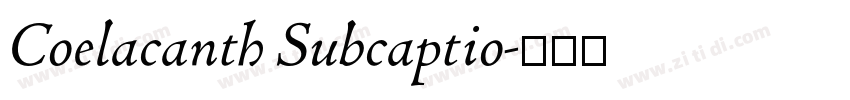 Coelacanth Subcaptio字体转换